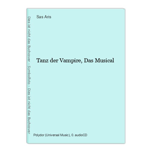 Tanz der vampire das musical - der,